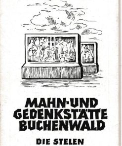 Mahn- und Gedenkstätte Buchenwald – Die Stelen