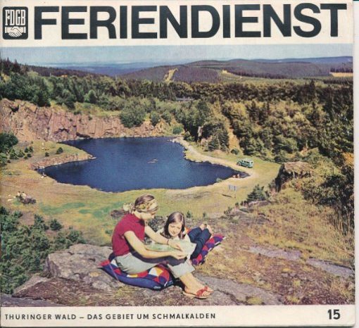 FDGB Feriendienst  Thüringer Wald – Das Gebiet um Schmalkalden  Heft 15