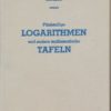 Fünftstellige Logarithmen und andere mathematische Tafeln DDR-Fachbuch