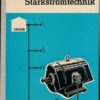 Aufgabensammlung Starkstromtechnik  DDR-Lehrbuch