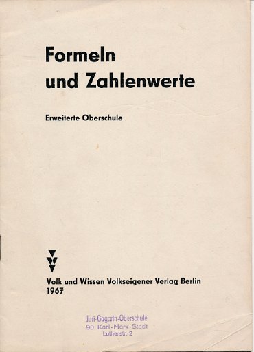 Formeln und Zahlenwerte  DDR-Lehrmaterial