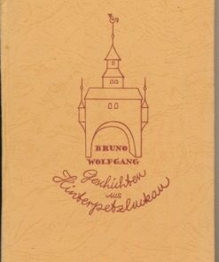 Geschichten aus Hinterpetzluckau