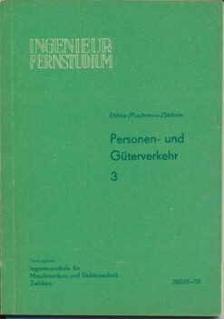 Personen- und Güterverkehr  Heft 3/1967  DDR-Lehrwerk für das Ingenieur-Fernstudium