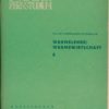 Wärmelehre/Wärmewirtschaft  Heft 2/1963  DDR-Lehrbrief für das Ingenieur-Fernstudium