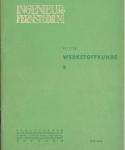 Werkstoffkunde  Heft 5/1962  DDR-Lehrbrief für das Ingenieur-Fernstudium