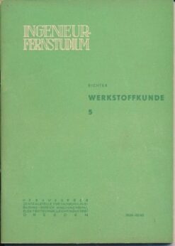 Werkstoffkunde  Heft 5/1962  DDR-Lehrbrief für das Ingenieur-Fernstudium