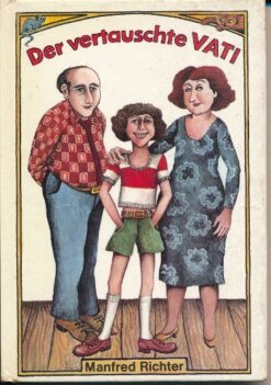 Der vertauschte Vati