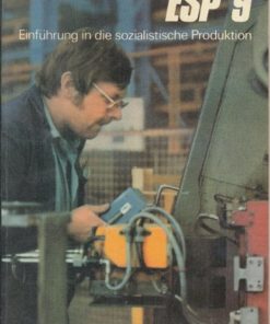 Einführung in die sozialistische Produktion  Klasse 9  DDR-Lehrbuch