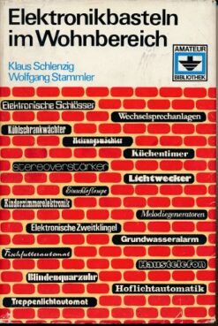 Elektronikbasteln im Wohnbereich