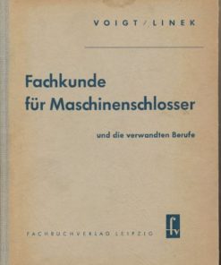 Fachkunde für Maschinenschlosser und die verwandten Berufe  DDR-Fachbuch