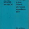 Leseheft für den Literaturunterricht zur Ausbildung von Lehrlingen in einem Teilberuf oder in einem engprofilierten Beruf  DDR-Lehrbuch