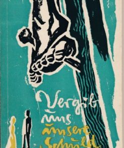 Vergib uns unsere Schuld
