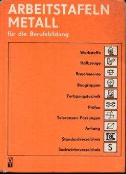 Arbeitstafeln Metall für die Berufsausbildung  DDR-Buch