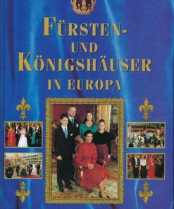 Fürsten- und Königshäuser in Europa
