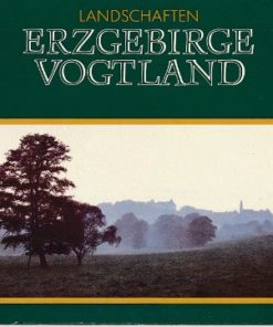 Landschaften Erzgebirge / Vogtland
