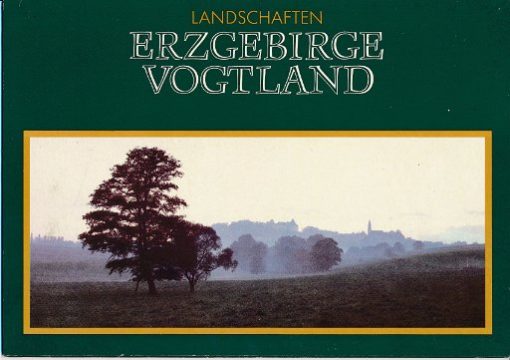 Landschaften Erzgebirge / Vogtland