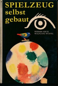 Spielzeug selbst gebaut