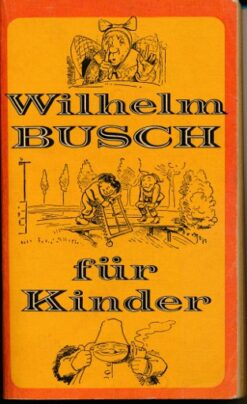 Wilhelm Busch für Kinder