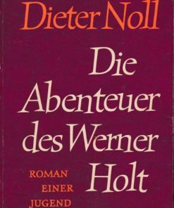 Die Abenteuer des Werner Holt Teil 1