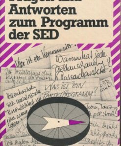 Fragen und Antworten zum Programm der SED