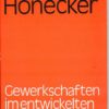 Gewerkschaften im entwickelten Sozialismus