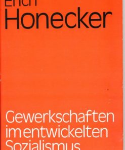 Gewerkschaften im entwickelten Sozialismus