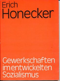 Gewerkschaften im entwickelten Sozialismus