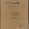 Mathematik für metallbearbeitende Berufe  Teil 2  DDR-Buch