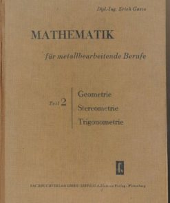 Mathematik für metallbearbeitende Berufe  Teil 2  DDR-Buch