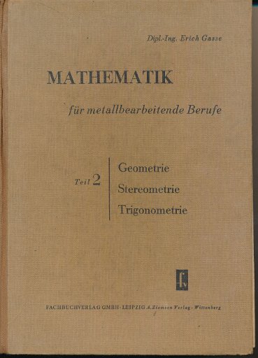 Mathematik für metallbearbeitende Berufe  Teil 2  DDR-Buch