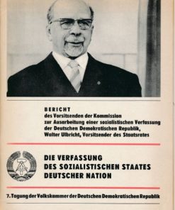 Die Verfassung des sozialistischen Staates deutscher Nation - Bericht