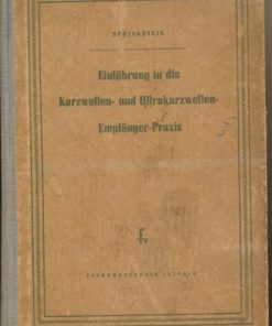 Einführung in die Kurzwellen- und Ultrakurzwellen-Empfänger-Praxis