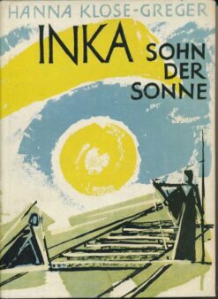 Inka – Sohn der Sonne
