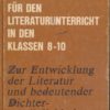 Lehrbuch für den Literaturunterricht in den Klassen 8-10  DDR-Lehrbuch