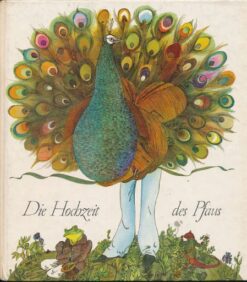 Die Hochzeit des Pfaus