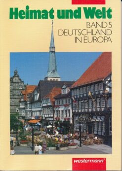 Heimat und Welt Band 5  Geographie-Lehrbuch