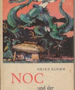 Noc und der große Drache