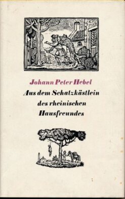 Aus dem Schatzkästlein des rheinischen Hausfreundes