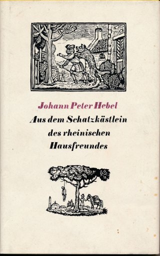 Aus dem Schatzkästlein des rheinischen Hausfreundes