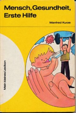 Mensch, Gesundheit, Erste Hilfe