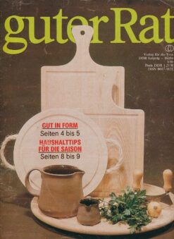 Guter Rat  1, 2 und 4/1988  DDR-Zeitschrift