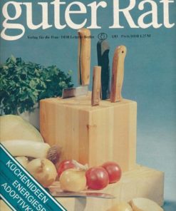 Guter Rat  4/1980, 1 und 3/1982, 1/1983, 3/1984 und 1/1985  DDR-Zeitschrift
