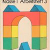 Mathematik Klasse 1  Arbeitsheft 3  DDR-Lehrmaterial