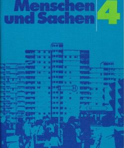 Menschen und Sachen  4. Schuljahr  Lehrbuch