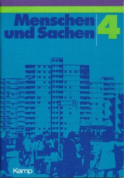 Menschen und Sachen  4. Schuljahr  Lehrbuch
