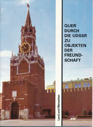 Quer durch die UdSSR zu Objekten der Freundschaft