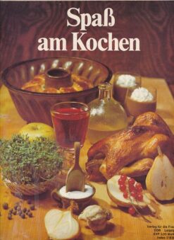 Spaß am Kochen