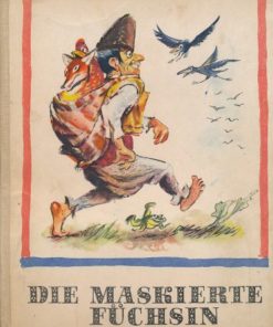 Die maskierte Füchsin