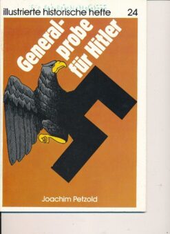 Generalprobe für Hitler