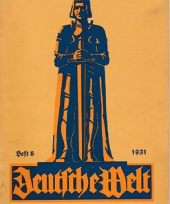 Deutsche Welt  Heft 4, 6, 7, 8 und 9/1931